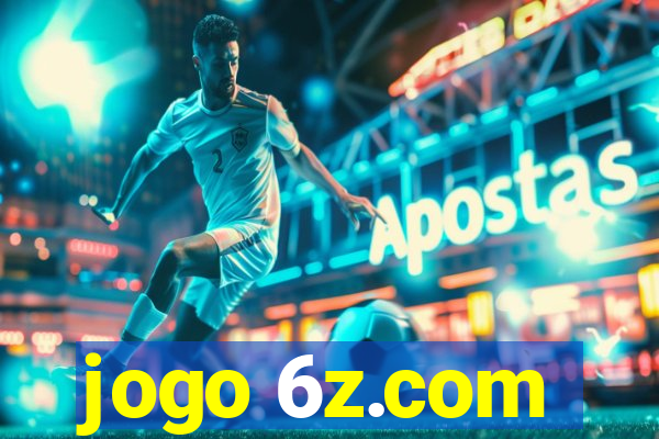 jogo 6z.com